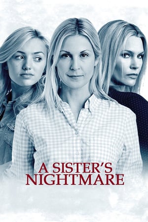 A Sister's Nightmare | Watch Movies Online