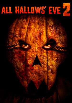 All Hallows' Eve 2 | Watch Movies Online