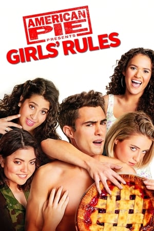 American Pie Presents: Girls' Rules | Watch Movies Online
