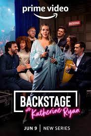 Backstage With Katherine Ryan Season 1