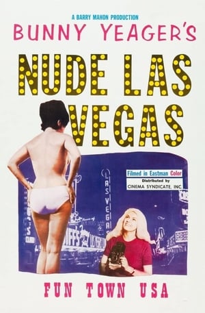 Bunny Yeager's Nude Las Vegas | Watch Movies Online