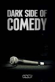 Dark Side Of Comedy Season 1