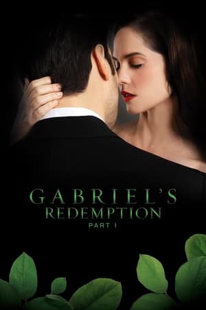 Gabriels redemption part one 2023